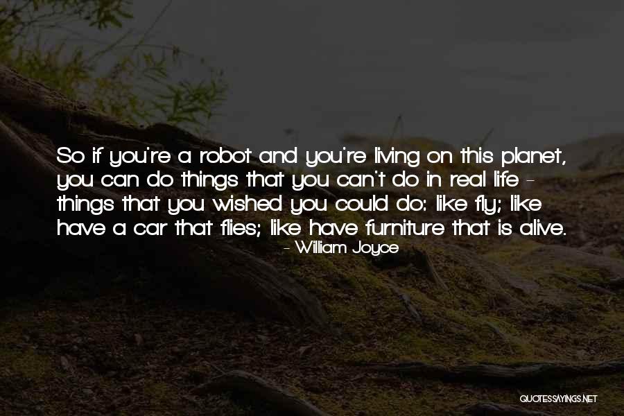 Can't Fly Quotes By William Joyce Can't Fly Quotes By William Joyce