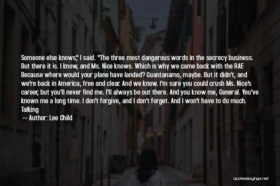 Can't Forget Crush Quotes By Lee Child