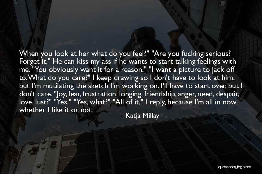 Can't Forget Him Quotes By Katja Millay Can't Forget Him Quotes By Katja Millay
