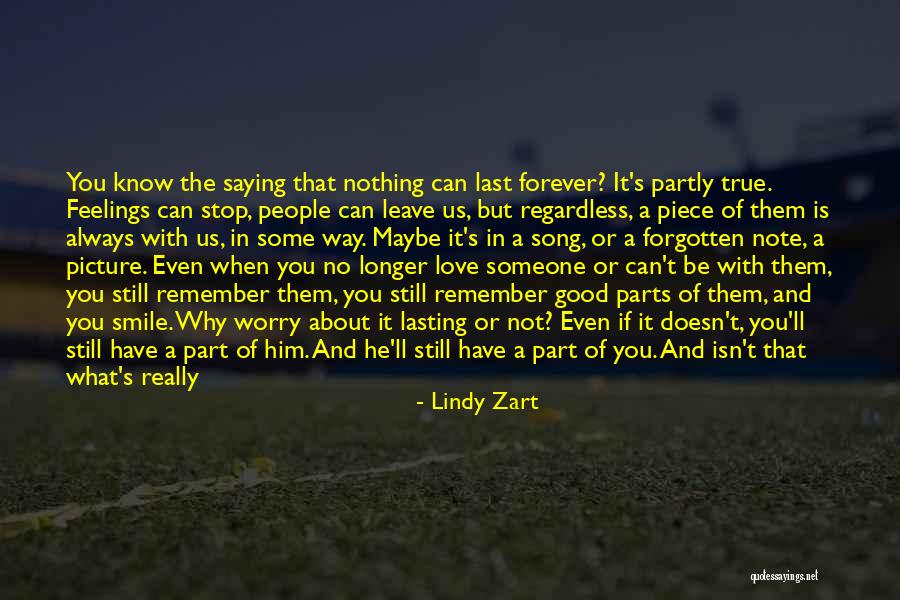 Can't Forget Him Quotes By Lindy Zart