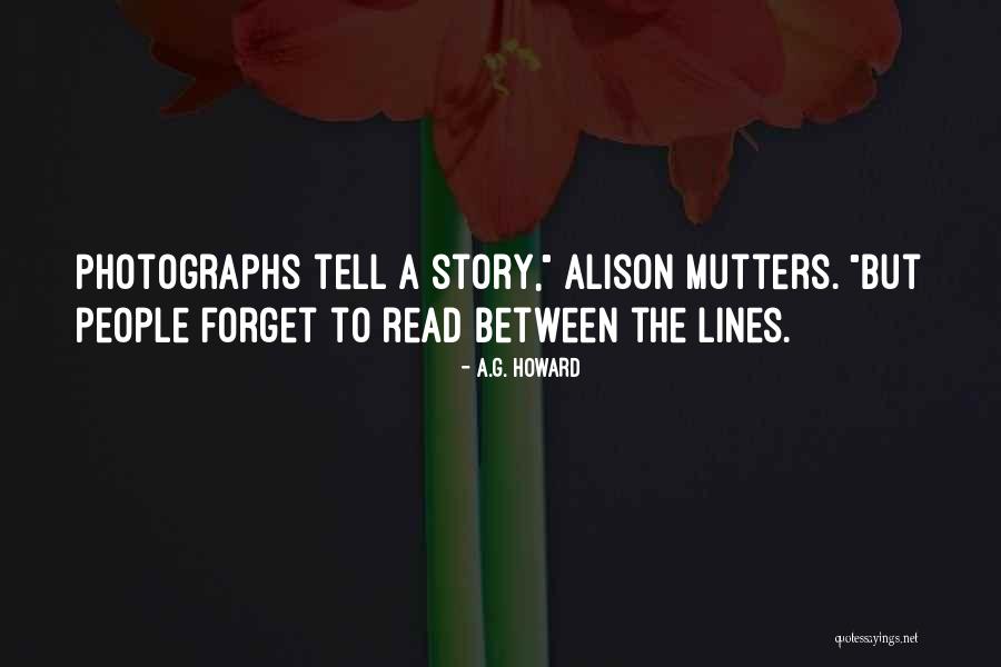 Cant Forget It Quotes By A.G. Howard Cant Forget It Quotes By A.G. Howard