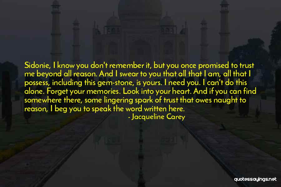 Can't Forget Love Quotes By Jacqueline Carey