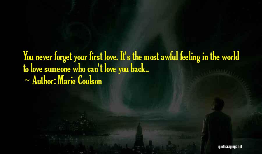 Can't Forget Love Quotes By Marie Coulson
