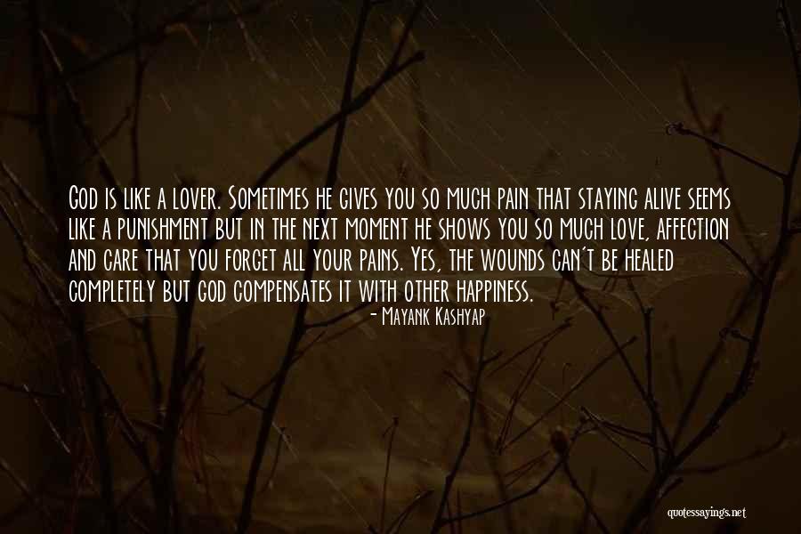 Can't Forget Love Quotes By Mayank Kashyap Can't Forget Love Quotes By Mayank Kashyap