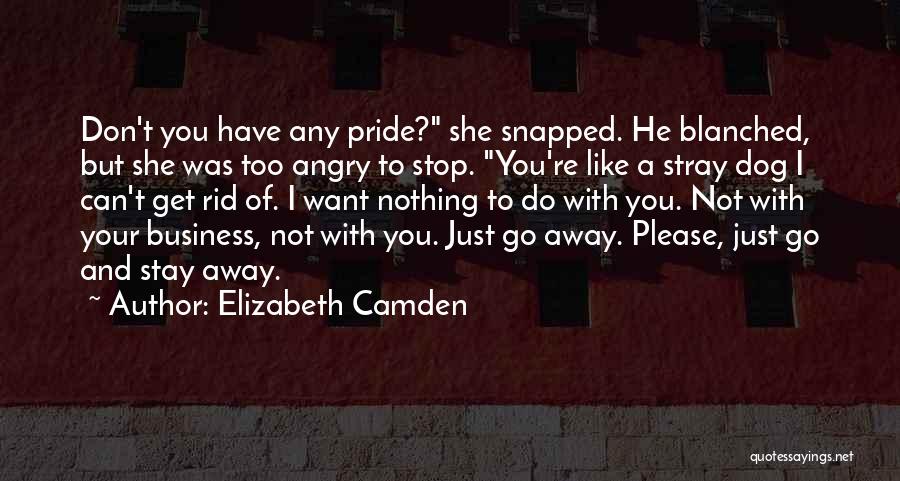 Can't Get Angry Quotes By Elizabeth Camden