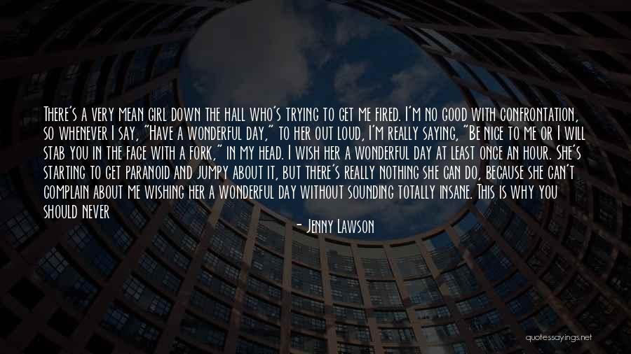 Can't Get Out Of My Head Quotes By Jenny Lawson