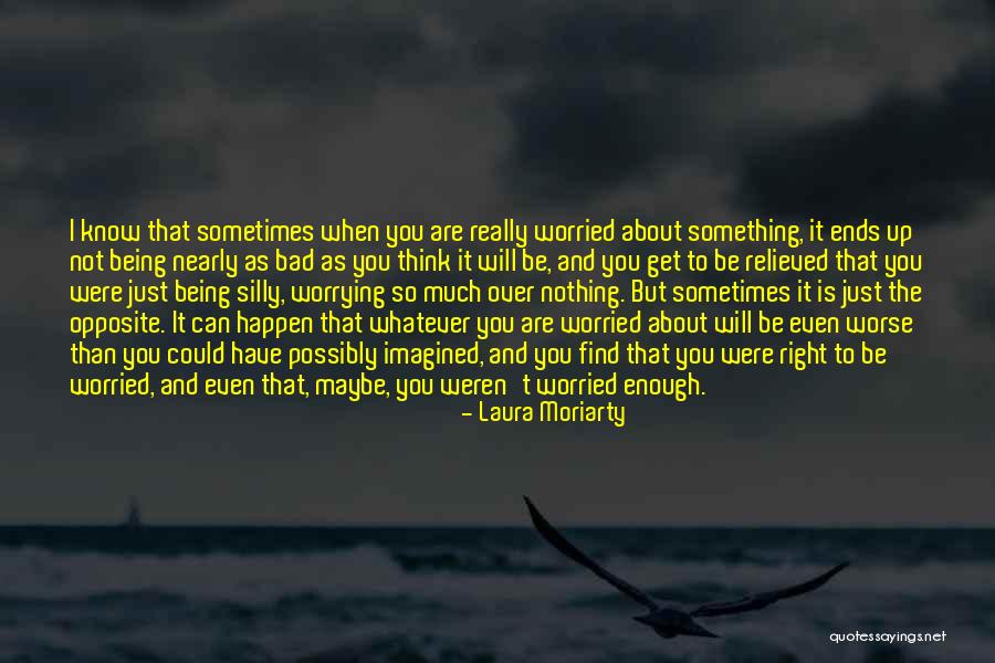 Can't Get Over It Quotes By Laura Moriarty Can't Get Over It Quotes By Laura Moriarty