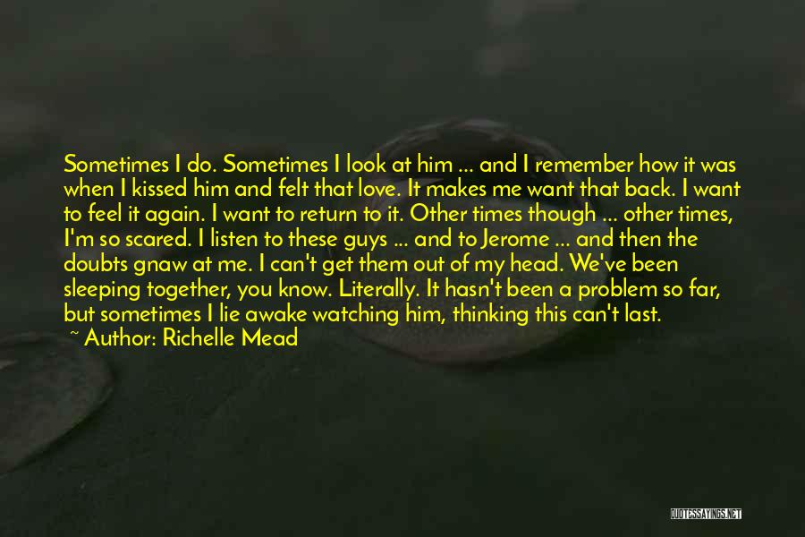 Can't Get Over Love Quotes By Richelle Mead