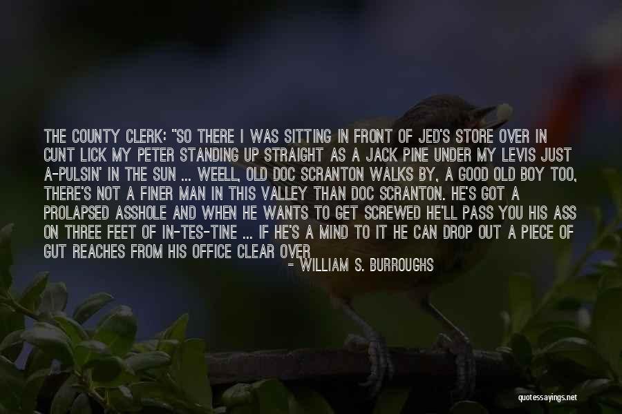 Can't Get There From Here Quotes By William S. Burroughs Can't Get There From Here Quotes By William S. Burroughs