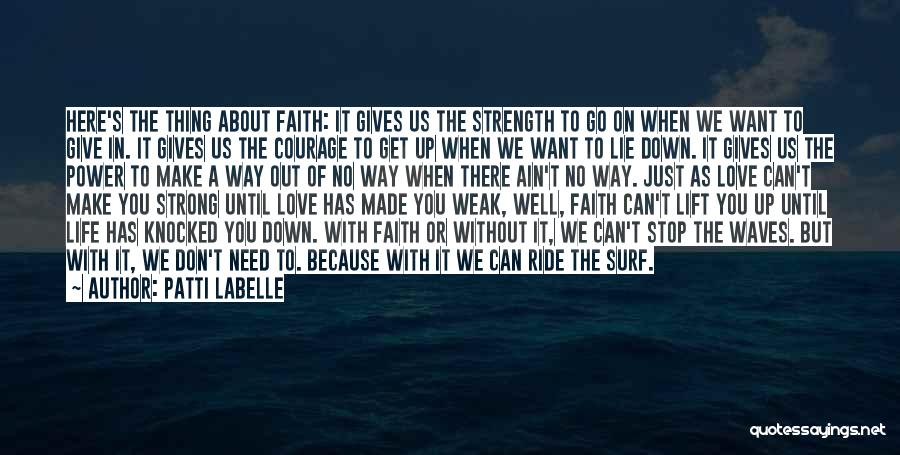 Can't Give Up On Love Quotes By Patti LaBelle