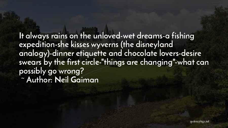 Can't Go Fishing Quotes By Neil Gaiman
