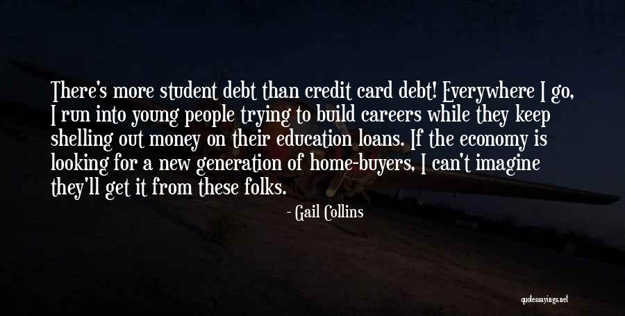 Can't Go On Quotes By Gail Collins