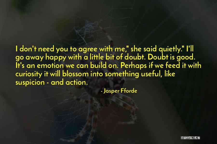 Can't Go On Quotes By Jasper Fforde