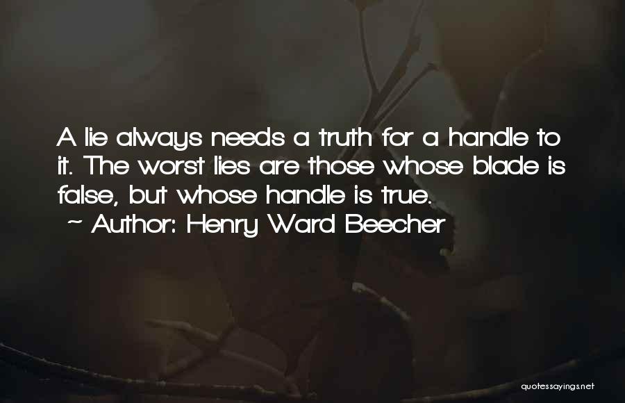 Can't Handle Me At My Worst Quotes By Henry Ward Beecher