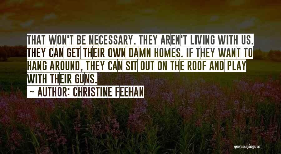 Can't Hang Quotes By Christine Feehan