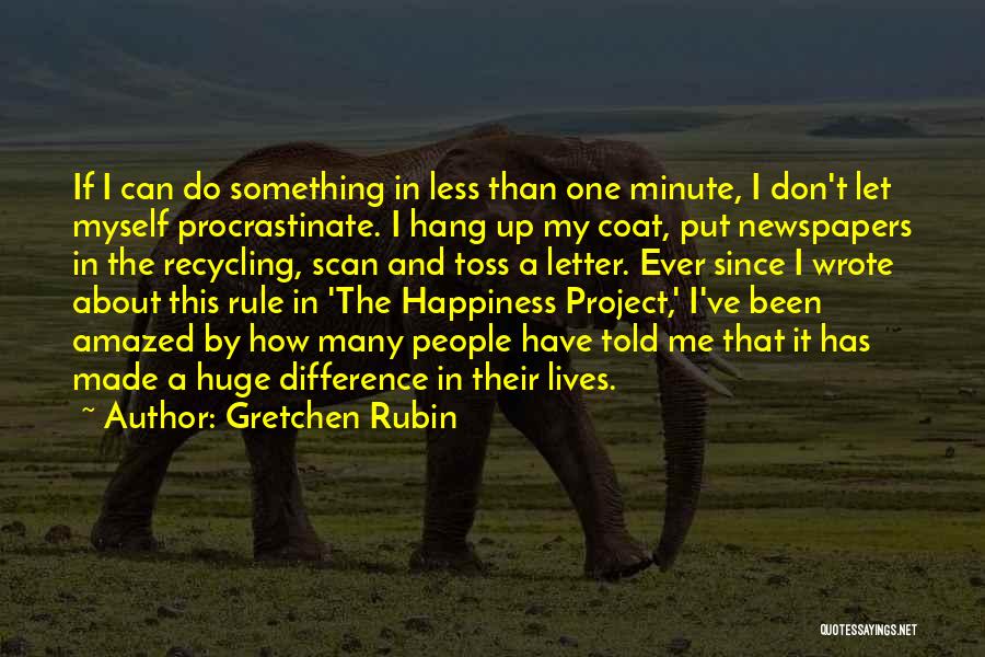 Can't Hang Quotes By Gretchen Rubin