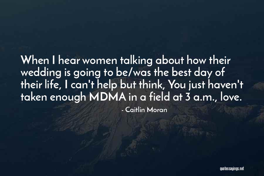 Can't Help You Love Quotes By Caitlin Moran