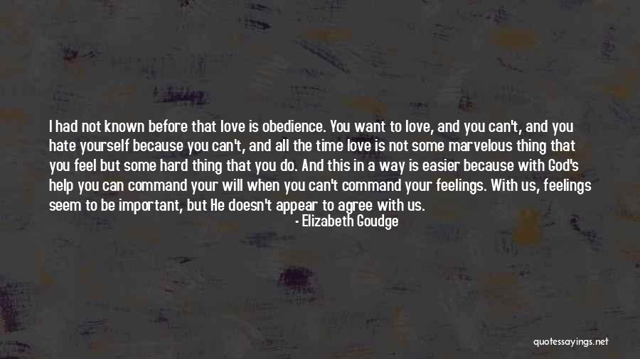 Can't Help You Love Quotes By Elizabeth Goudge