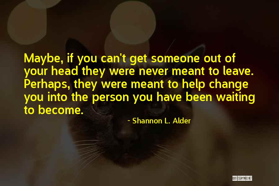 Can't Help You Love Quotes By Shannon L. Alder