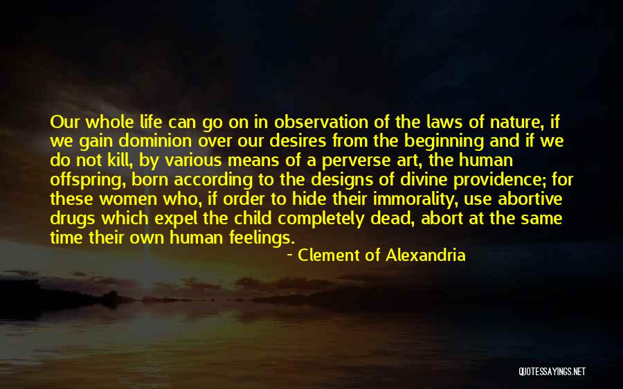 Can't Hide The Feelings Quotes By Clement Of Alexandria Can't Hide The Feelings Quotes By Clement Of Alexandria