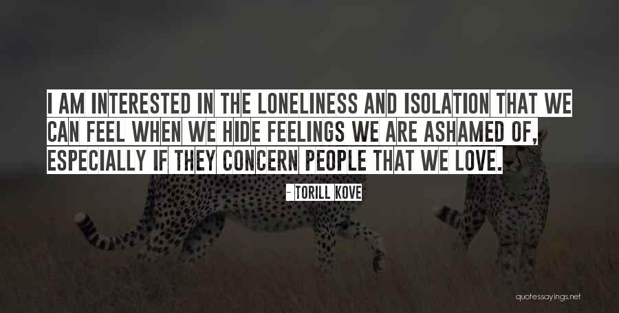 Can't Hide The Feelings Quotes By Torill Kove Can't Hide The Feelings Quotes By Torill Kove