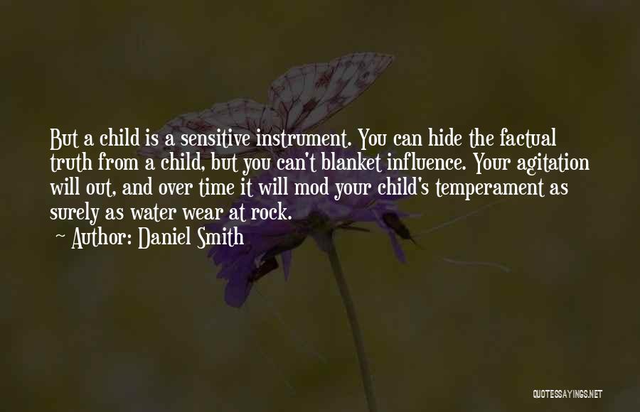 Can't Hide The Truth Quotes By Daniel Smith