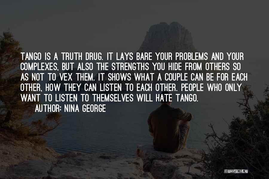 Can't Hide The Truth Quotes By Nina George