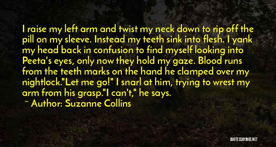 Can't Hold Me Back Quotes By Suzanne Collins