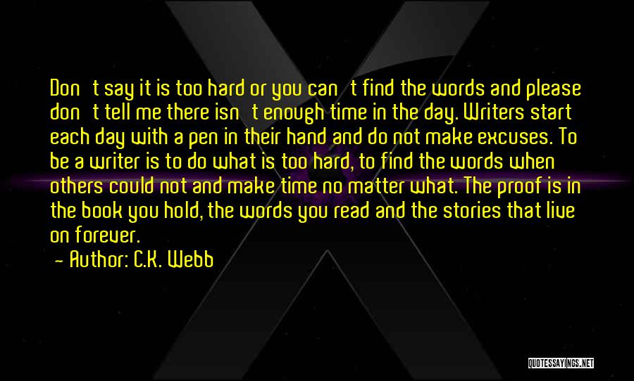 Can't Hold On Quotes By C.K. Webb