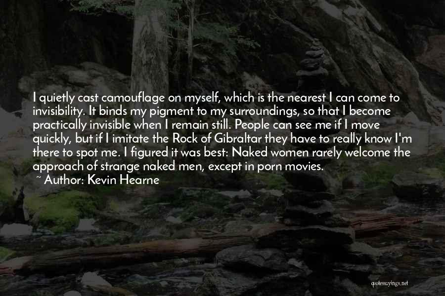 Can't Imitate Me Quotes By Kevin Hearne