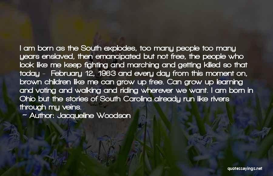 Can't Keep Fighting Quotes By Jacqueline Woodson