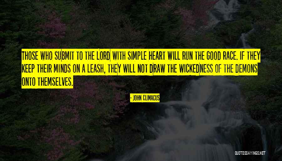 Cant Keep Me On A Leash Quotes By John Climacus Cant Keep Me On A Leash Quotes By John Climacus