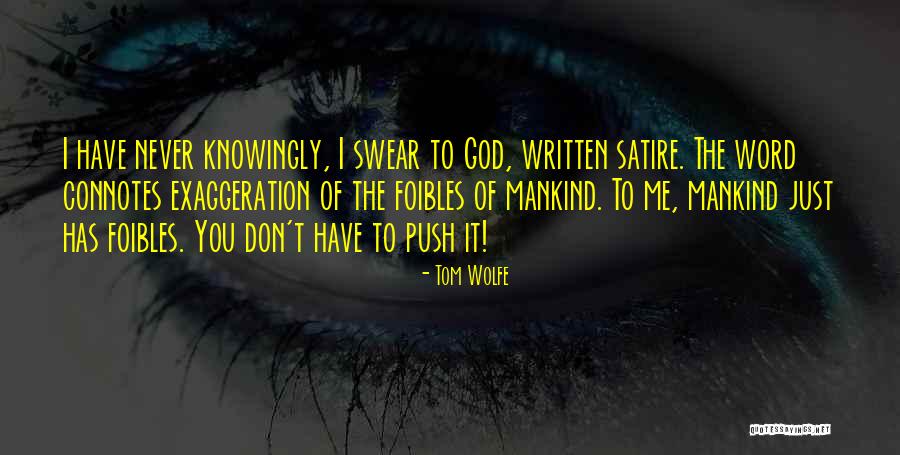 Cant Keep Me On A Leash Quotes By Tom Wolfe Cant Keep Me On A Leash Quotes By Tom Wolfe