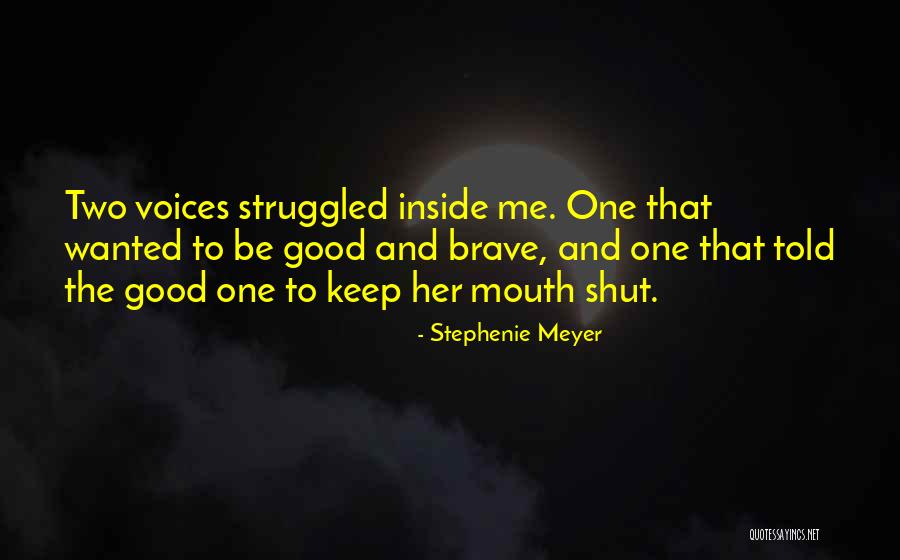 Can't Keep My Mouth Shut Quotes By Stephenie Meyer