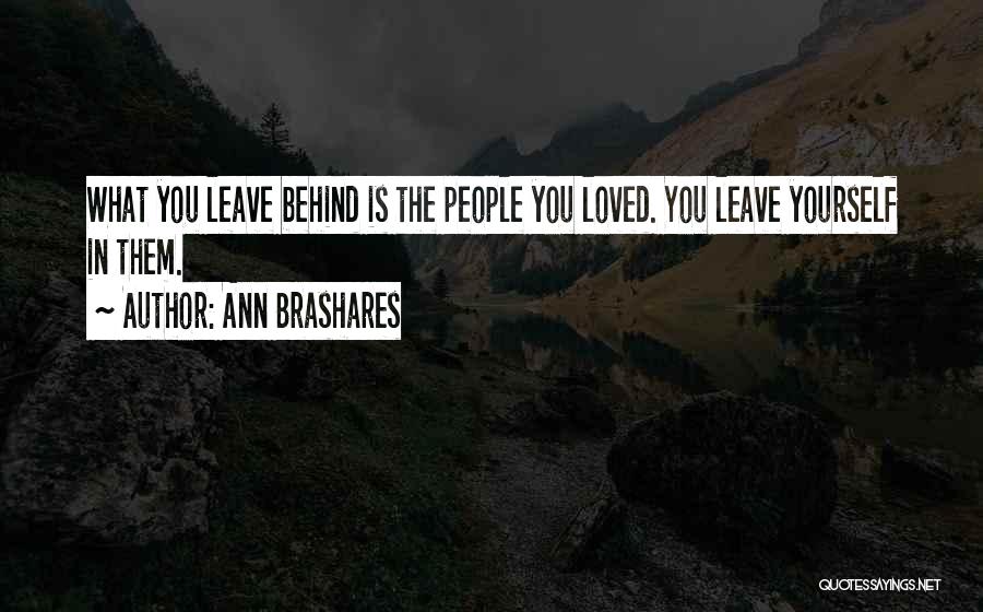 Can't Leave The Past Behind Quotes By Ann Brashares