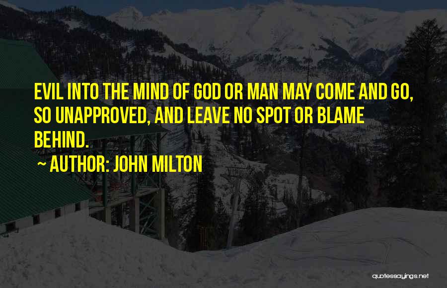 Can't Leave The Past Behind Quotes By John Milton