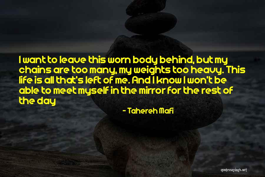 Can't Leave The Past Behind Quotes By Tahereh Mafi