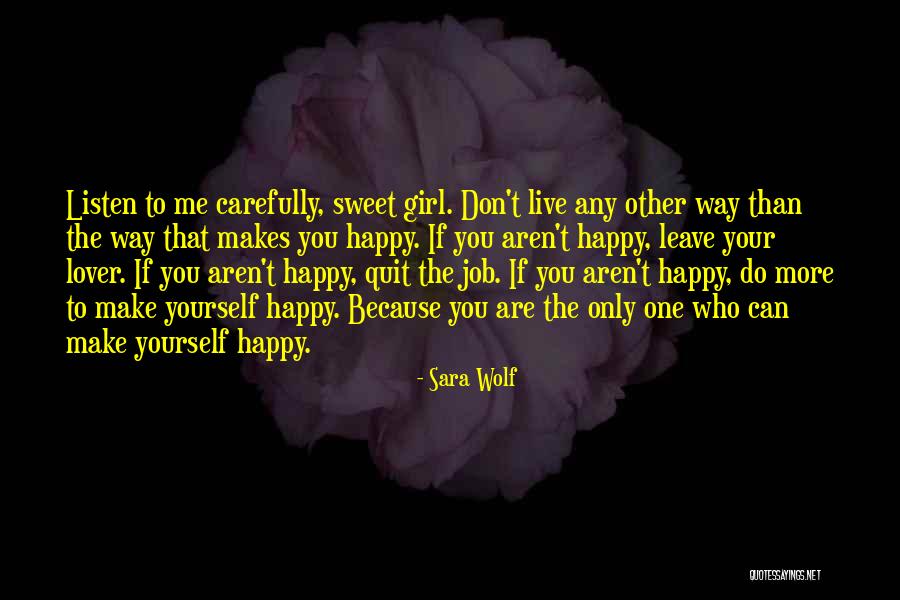 Can't Leave You Quotes By Sara Wolf