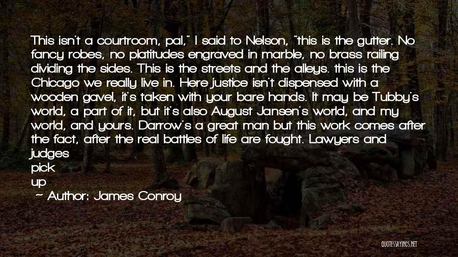 Can't Live In Fear Quotes By James Conroy