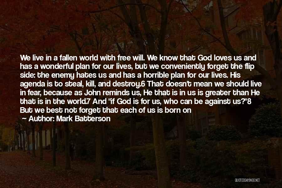 Can't Live In Fear Quotes By Mark Batterson