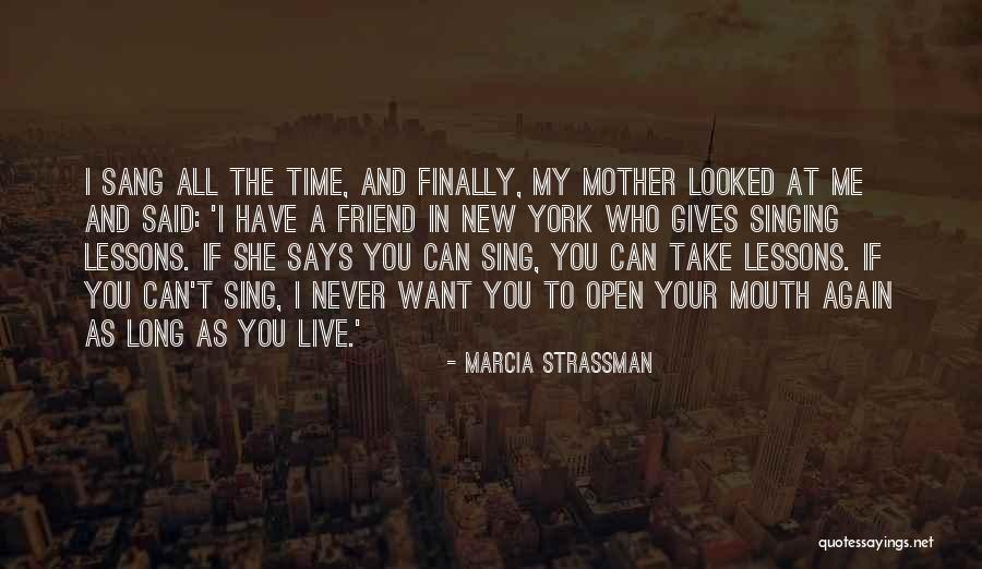 Can't Live Without Mother Quotes By Marcia Strassman