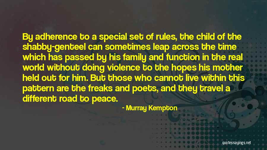 Can't Live Without Mother Quotes By Murray Kempton