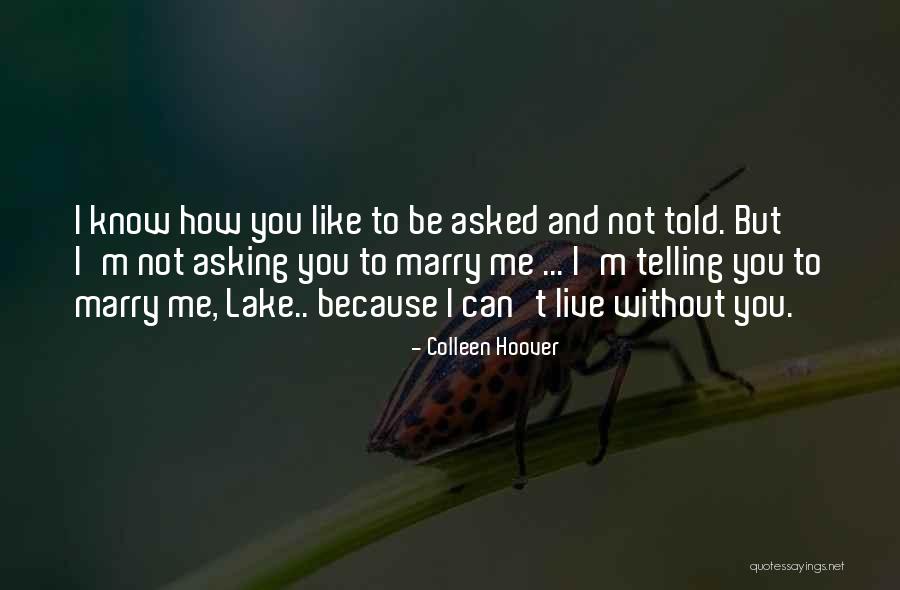 Can't Live Without Quotes By Colleen Hoover