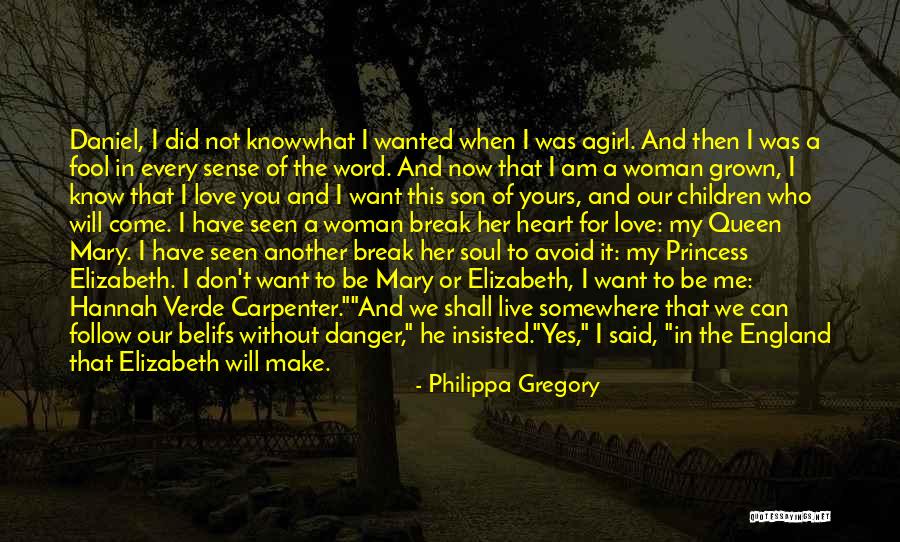 Can't Live Without Quotes By Philippa Gregory