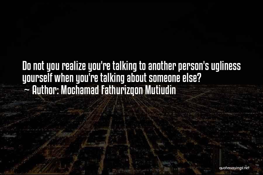 Can't Live Without Talking To You Quotes By Mochamad Fathurizqon Mutiudin