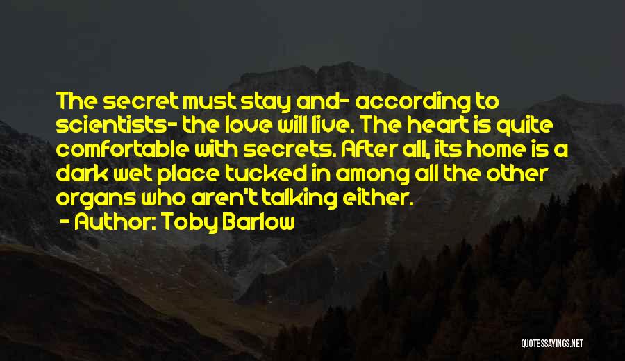 Can't Live Without Talking To You Quotes By Toby Barlow