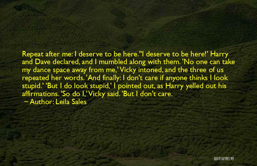 Can't Look Away Quotes By Leila Sales