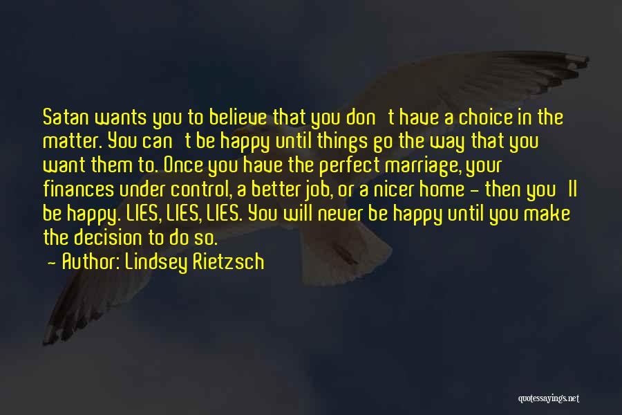 Can't Make A Decision Quotes By Lindsey Rietzsch