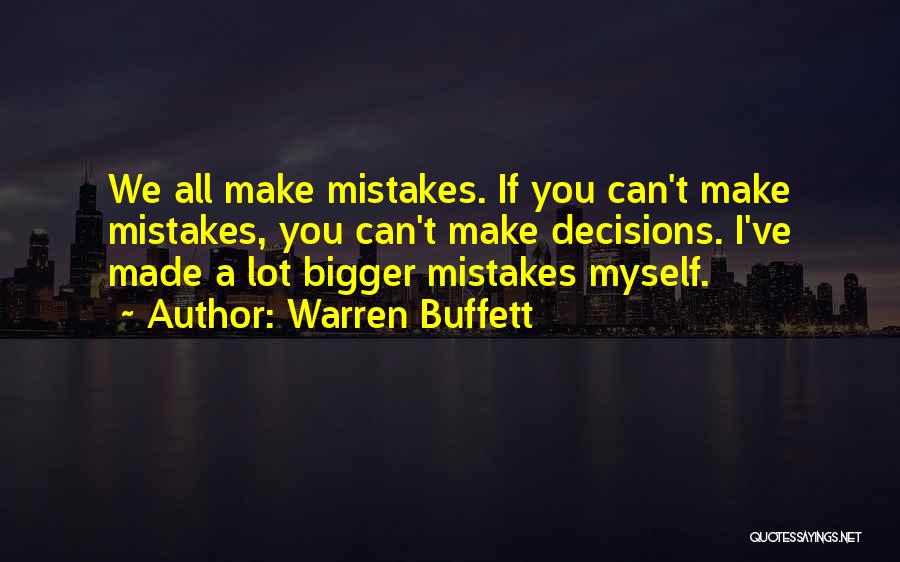 Can't Make A Decision Quotes By Warren Buffett