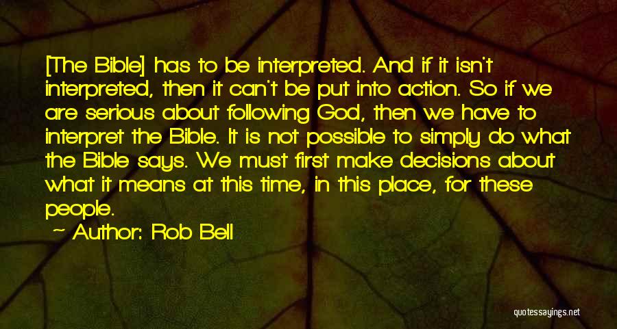 Can't Make Decisions Quotes By Rob Bell